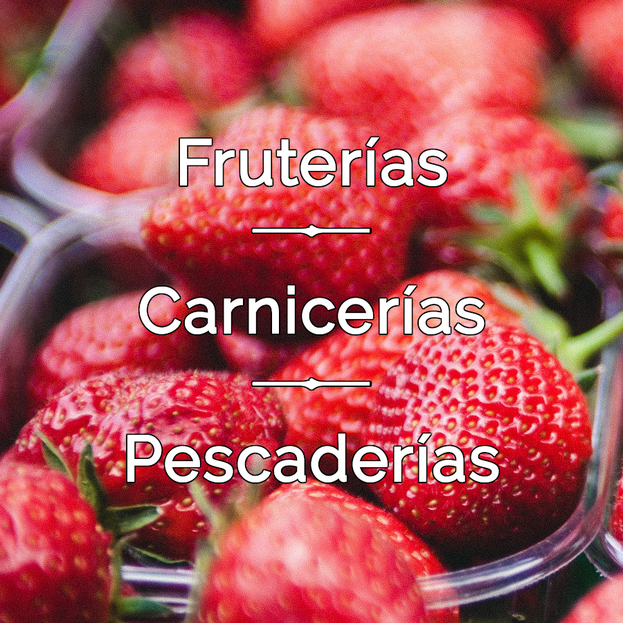 Frutería, Carnicería y Pescadería